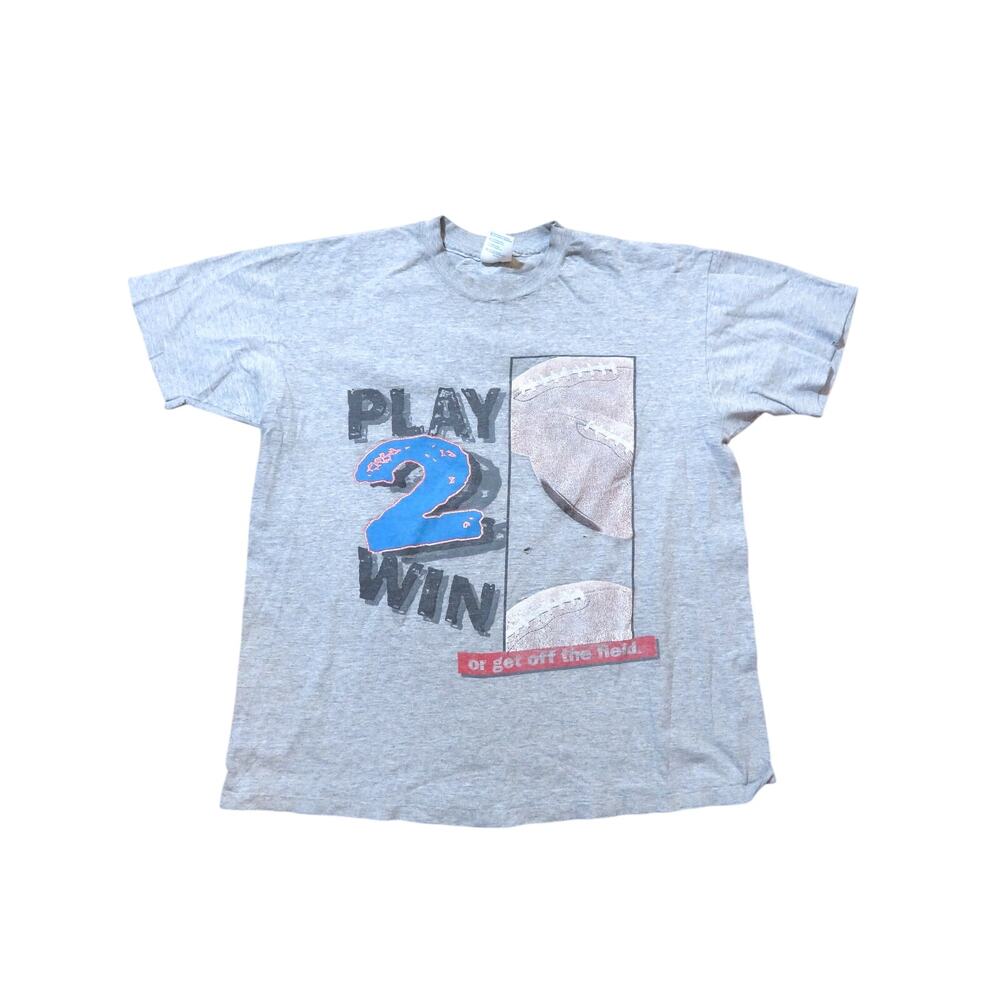 Play 2 Win or get off the field Gray Football T-shirt Sz XL 1990s